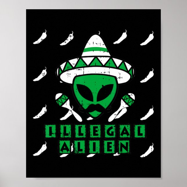 Póster Martian Ilegal Alien Mexicano Area-51 Fun Hallowee (Frente)