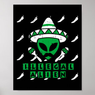 Póster Martian Ilegal Alien Mexicano Area-51 Funny Hallow