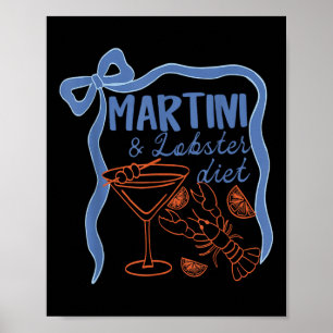 Póster Martini Y Lobster Diet Coastal Summer Funny Summ