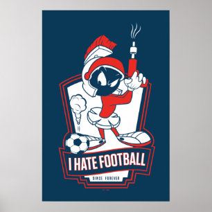 Póster MARVIN EL MARCIANO™ «Odio el fútbol americano» Grá