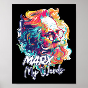 Póster Marx My Words Funny Philosophy Lover Cita Philoso