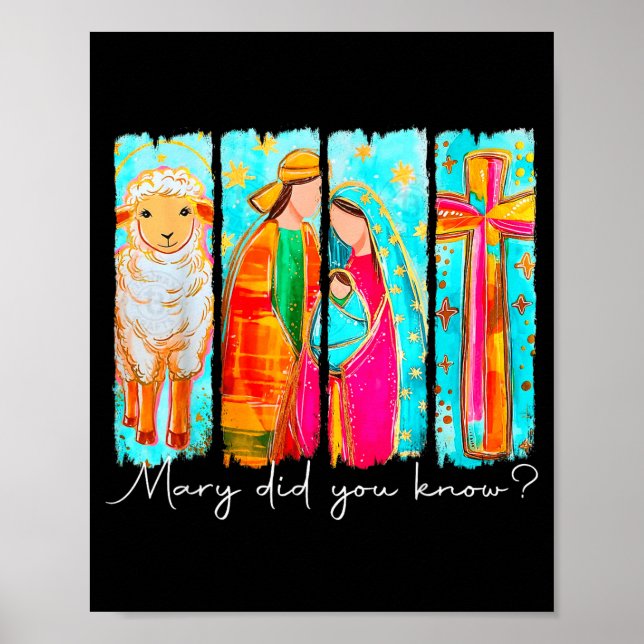 Póster Mary Did You Know Nativity Art For Christmas Lover (Frente)