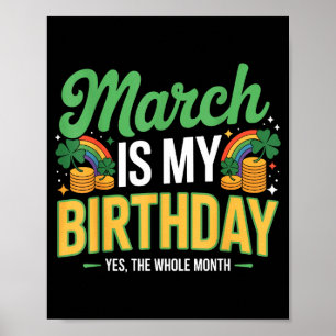 Póster Marzo es cumpleaños sí todo el mes día de San Patr