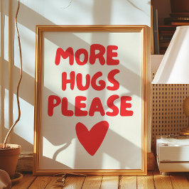 Póster Más abrazos por favor Wall Art | Poster de decorad