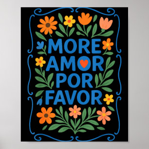 Póster Más Amor R Favor Latin Spanish Cita de Amor