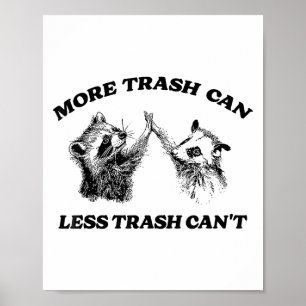 Póster Más basura Puede Menos Basura No Puede Funsión div