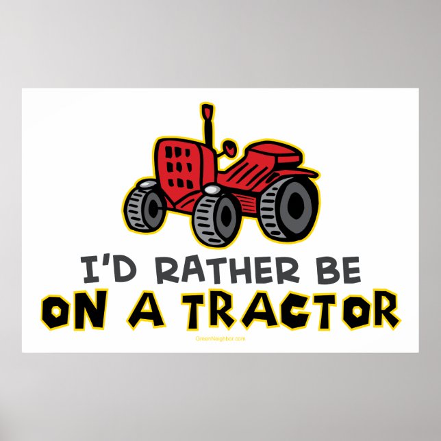 Póster Más Bien Estar En Un Tractor (Frente)