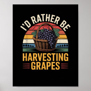 Póster Más Bien Sería Cosechar Uvas Gráficas Grunitosas G