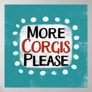Póster Más Corgis Por Favor Poster Wall Art