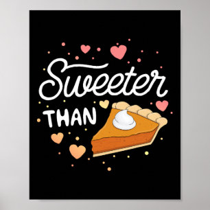 Póster Más Dulce Que La Camiseta De Halloween De Tarta De