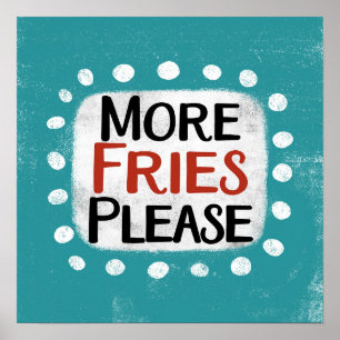 Póster Más Fries Por Favor Poster Wall Art