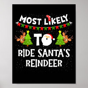 Póster Más Probable Cabalgar Reno de Santa Familia Divert