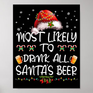 Póster Más Probable De Beber Cerveza De Santa Navidad Chr