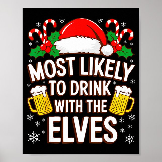 Póster Más Probable De Beber Con La Camiseta De Los Elfos (Frente)