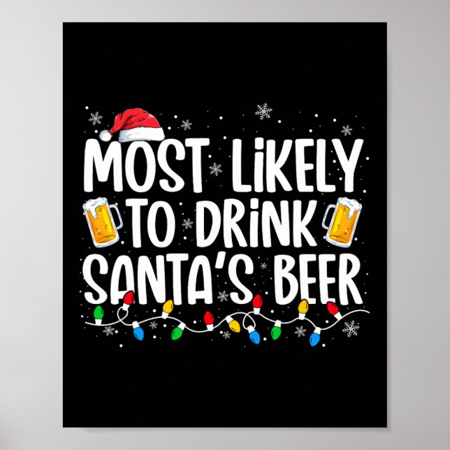 Póster Más Probable De Beber La Cerveza De Santa Divertid (Frente)