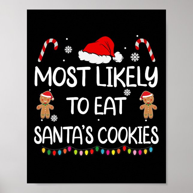 Póster Más Probable De Comer Las Galletas De Santa Navida (Frente)