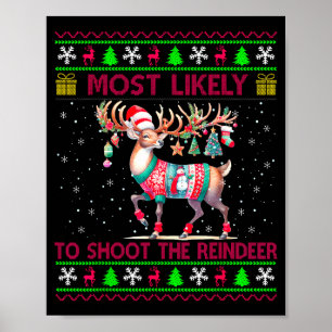 Póster Más Probable De Disparar Al Reno Pareo De Navidad