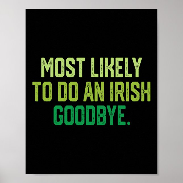 Póster Más Probable De Hacer Un Adiós Irlandés 1  (Frente)