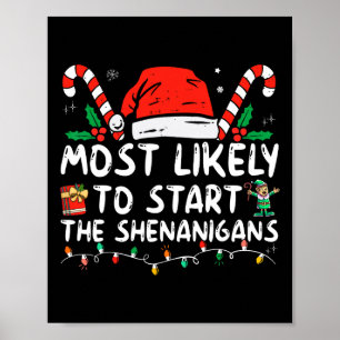 Póster Más Probable De Iniciar Las Travesuras Navidad Fam