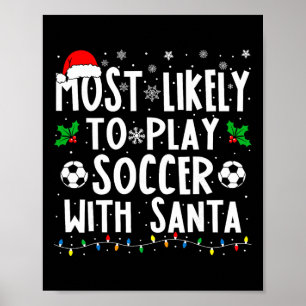 Póster Más Probable De Jugar Fútbol Con La Familia De San