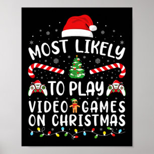 Póster Más Probable De Jugar Videojuegos Partido Familiar