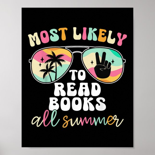 Póster Más Probable De Leer Libros Todo El Verano Profeso (Frente)