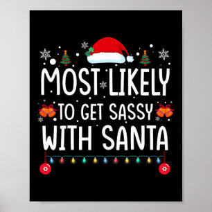Póster Más Probable De Obtener Sy Con Santa Divertida Fam