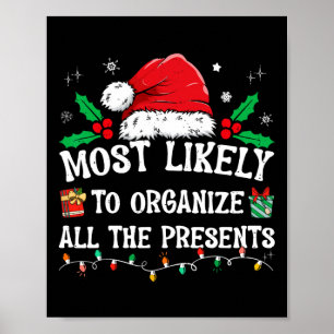 Póster Más Probable De Organizar Todos Los Regalos Famili