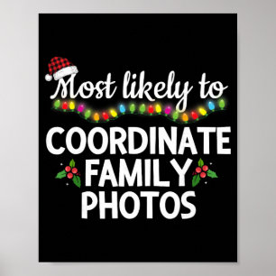 Póster Más Probable Que Coordine Fotos Familiares Combina