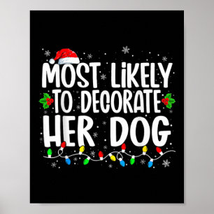 Póster Más Probable Que Decore A Su Familia De Perros Nav