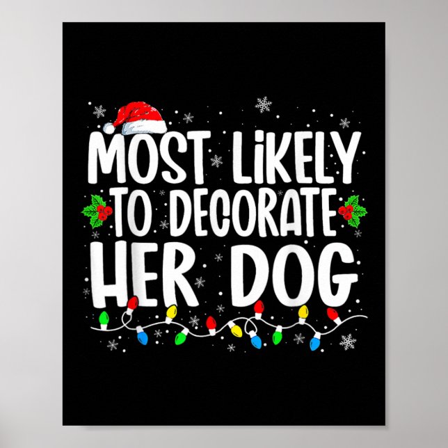 Póster Más Probable Que Decore A Su Familia De Perros Nav (Frente)