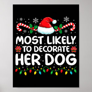 Póster Más Probable Que Decore A Su Familia De Perros Nav