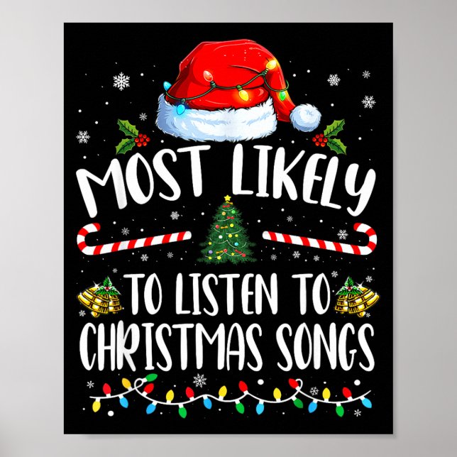 Póster Más Probable Que Escuche Canciones De Navidad Fami (Frente)
