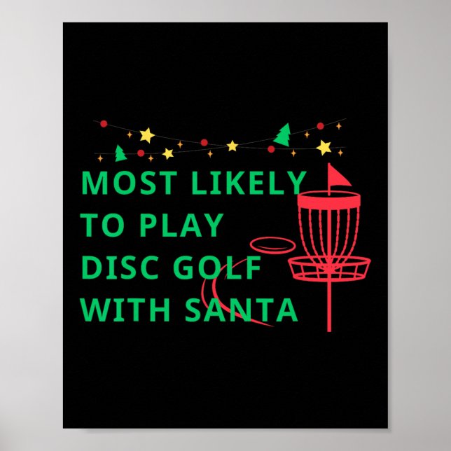 Póster Más Probable Que Juegue Disc Golf Con Santa Divert (Frente)