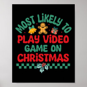 Póster Más Probable Que Juegue Videojuegos Con Pijama De