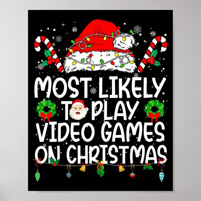 Póster Más Probable que Juegue Videojuegos en Navidad (Frente)