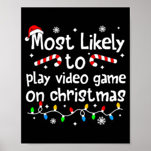Póster Más Probable Que Juegue Videojuegos En Partido De 