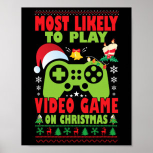 Póster Más Probable Que Juegue Videojuegos Familia Coinci