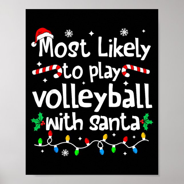 Póster Más Probable Que Juegue Voleibol Con Santa C-navid (Frente)