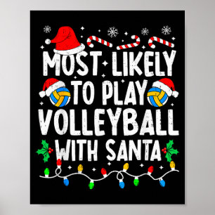 Póster Más Probable Que Juegue Volleyball Con Santa Claus