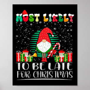 Póster Más Probable Que Llegue Tarde Para Navidad Familia