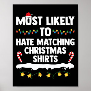 Póster Más Probable Que Odien A Los Navidades Que Coincid