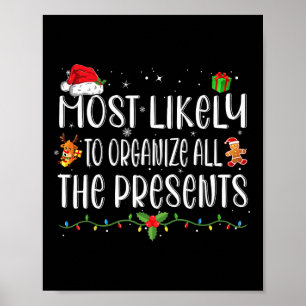 Póster Más Probable Que Organice Todos Los Regalos Famili