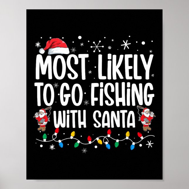 Póster Más Probable Que Salga a Pescar con Papá Noel Dive (Frente)