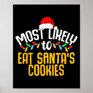 Póster Más Probable Que Se Coma Las Galletas De Santa Div