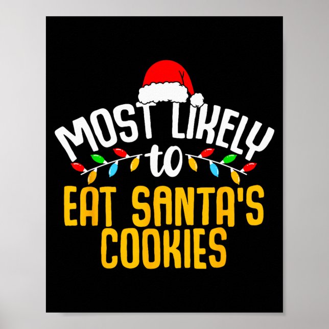 Póster Más Probable Que Se Coma Las Galletas De Santa Div (Frente)