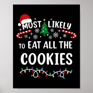 Póster Más Probable Que Se Coma Todas Las Galletas Famili