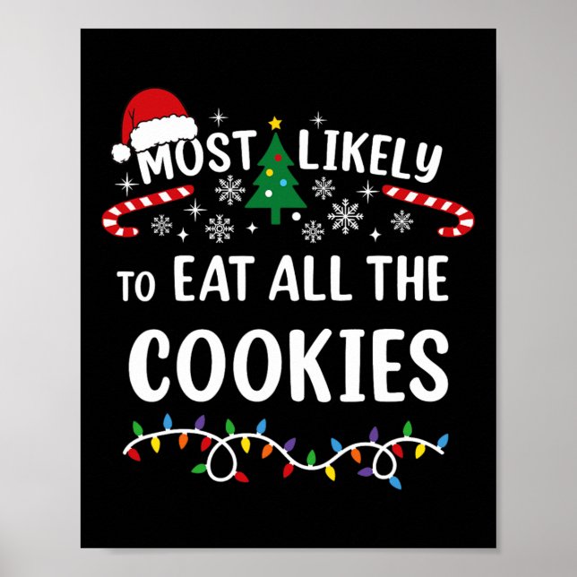 Póster Más Probable Que Se Coma Todas Las Galletas Famili (Frente)