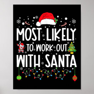 Póster Más Probable Que Se Entrene Con La Navidad Familia