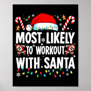 Póster Más Probable Que Se Entrene Con Santa Divertida Fa